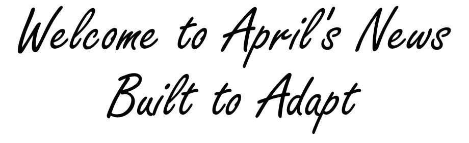 Welcome to April's Newsletter